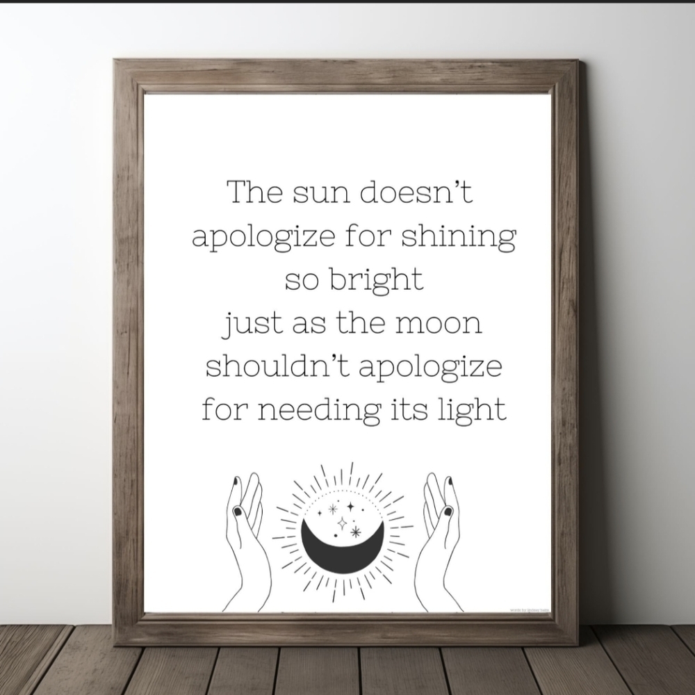 Poetry Black and‎ White Glossy Print Only 5x7 8x10 Motivational Quote Sun Moon
